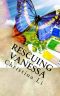 [A Little Bit of Coffee, Flowers, and Romance 03] • Rescuing Vanessa